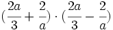 (\cfrac{2a}{3}+\cfrac{2}{a})\cdot(\cfrac{2a}{3}-\cfrac{2}{a})\,