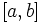 [a,b]\;