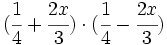 (\cfrac{1}{4}+\cfrac{2x}{3})\cdot(\cfrac{1}{4}-\cfrac{2x}{3})\,