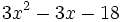 3x^2-3x-18\;