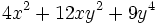 4x^2+12xy^2+9y^4\;