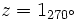 z=1_{270^\circ}