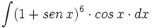 \int (1+sen \, x)^6 \cdot cos \, x \cdot dx