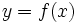 y=f(x)\;