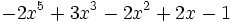 -2x^5+3x^3-2x^2+2x-1\;