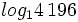 log_14 \, 196
