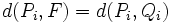d(P_i,F)=d(P_i,Q_i)\;