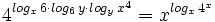 4^{log_x \, 6 \cdot log_6 \, y \cdot log_y \, x^4}=x^{log_x \, 4^x}\;