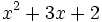 x^2+3x+2\;