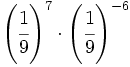 \left( \cfrac{1}{9} \right)^7 \cdot \left( \cfrac{1}{9} \right)^{-6}