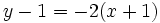 y-1=-2(x+1)\;