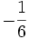-\frac{1}{6}