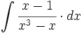 \int  \cfrac{x-1}{x^3-x} \cdot dx