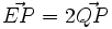 \vec{EP}=2\vec{QP}