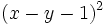 (x-y-1)^2\;