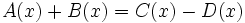 A(x)+B(x) = C(x)-D(x)\;