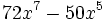 72x^7-50x^5\;