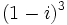 (1-i)^3\;