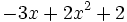 -3x+2x^2+2\;