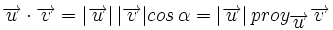 \overrightarrow{u} \cdot \overrightarrow{v}=|\overrightarrow{u}| \, |\overrightarrow{v}| cos \, \alpha=|\overrightarrow{u}| \, proy_{\overrightarrow{u}}\overrightarrow{v}