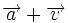 \overrightarrow{a}+\overrightarrow{v}