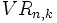 VR_{n,k}\;
