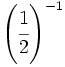 \left( \cfrac{1}{2} \right)^{-1}\;