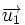 \overrightarrow{u_1}