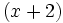 (x+2)\;