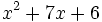 x^2+7x+6\;