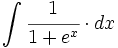 \int \cfrac{1}{1+e^x} \cdot dx