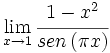 \lim_{x \to 1} \cfrac{1-x^2}{sen\,(\pi x)}