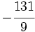 -\cfrac{131}{9}