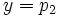 y=p_2\,