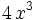 4 \, x^{3} \;