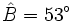 \hat B=53^\circ