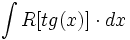 \int R[tg(x)] \cdot dx