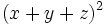 (x+y+z)^2\;