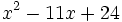 x^2-11x+24\;