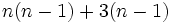 n(n-1)+3(n-1)\;