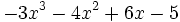 -3x^3-4x^2+6x-5\;