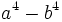 a^4-b^4\;