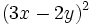 (3x-2y)^2\;